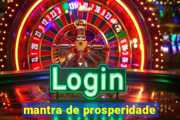 mantra de prosperidade